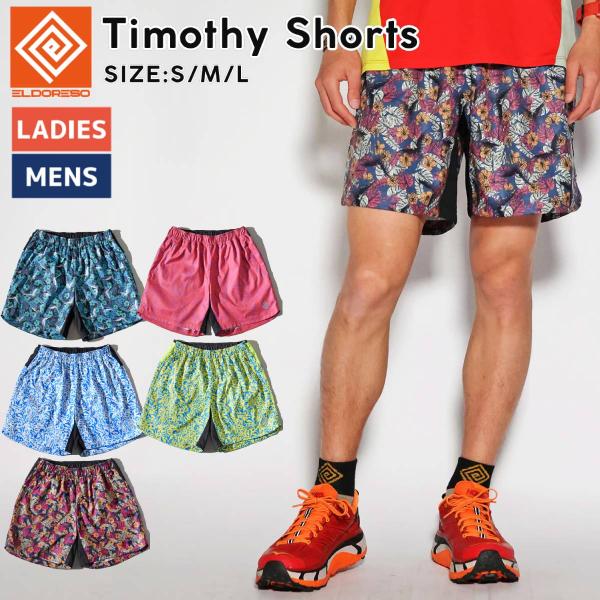 ELDORESO（エルドレッソ） ティモシーショーツ メンズ レディース ユニ