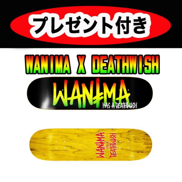 WANIMA deathwish コラボデッキ 送料無料 leflah レフラー ワニマ
