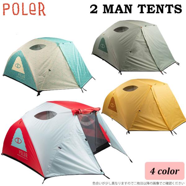 POLeR（ポーラー） テント POLER 2 MAN TENT 二人用 アウトドア