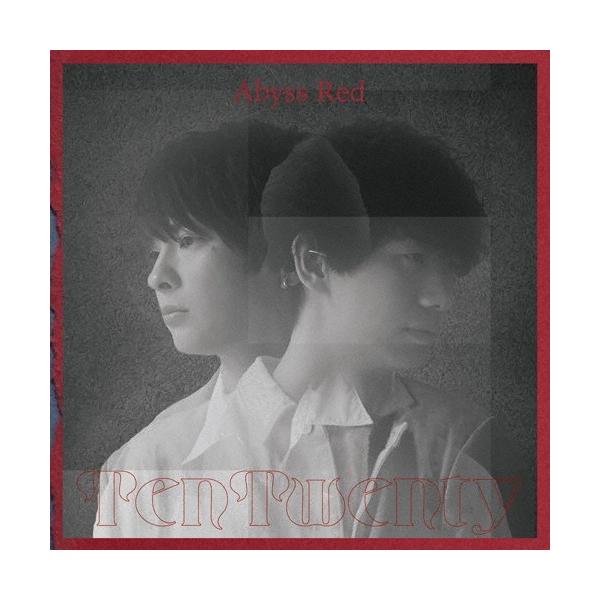 TenTwenty Abyss Red ［CD+Blu-ray Disc］＜初回生産限定盤A＞ CD