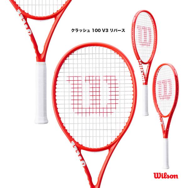 Wilson（ウイルソン） テニスラケット クラッシュ 100 V3 リバース