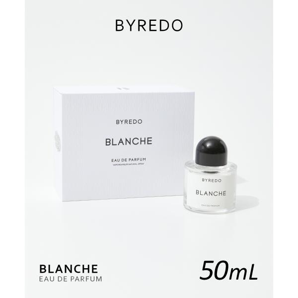 BYREDO（バイレード） ブランシュ EDP 50ml BLANCHE メンズ レディース