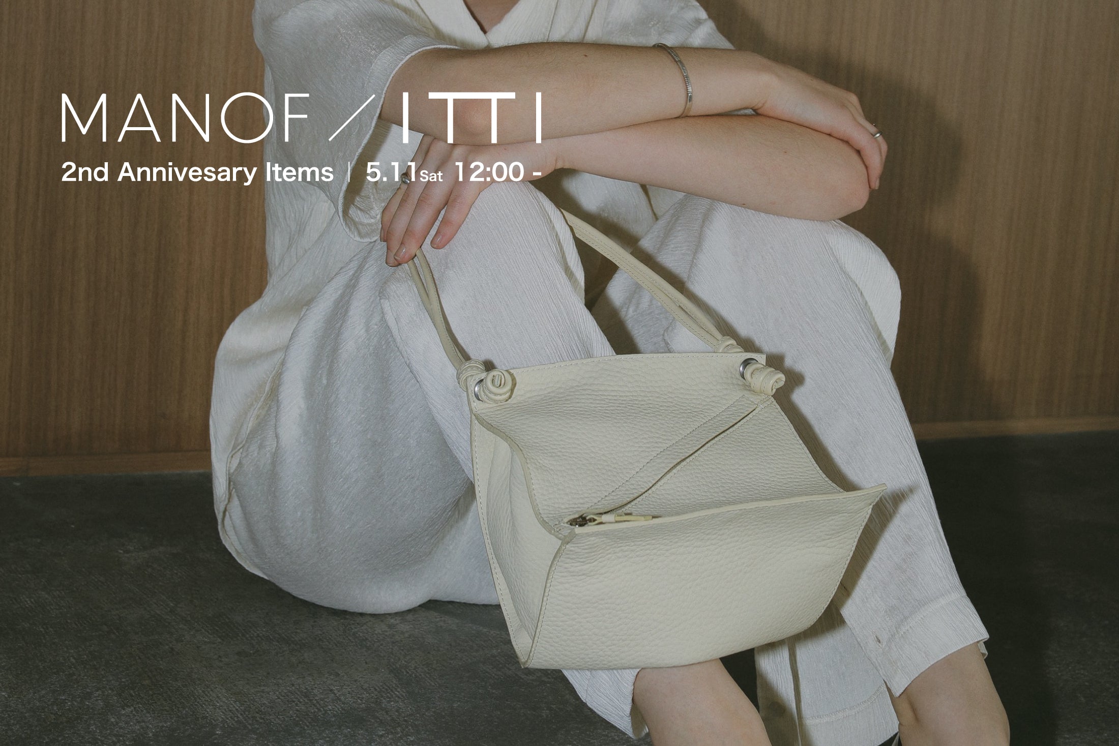 ITTI × MANOF / 2nd ANNIVERSARY ITEMS (イッチ マノフ / 2周年記念