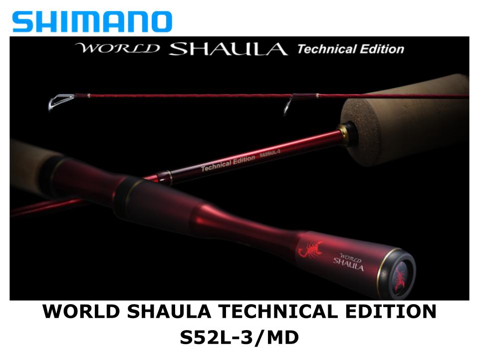 Shimano 21 World Shaula Technical Edition S52L-3/MD – JDM TACKLE