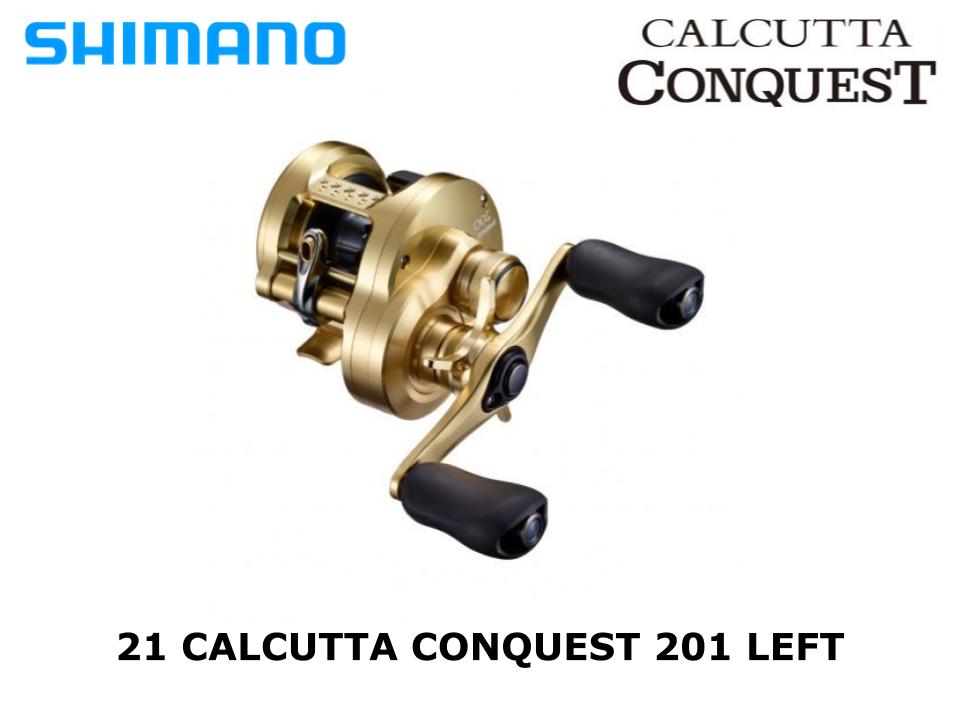Shimano 21 Calcutta Conquest 201 Left – JDM TACKLE HEAVEN