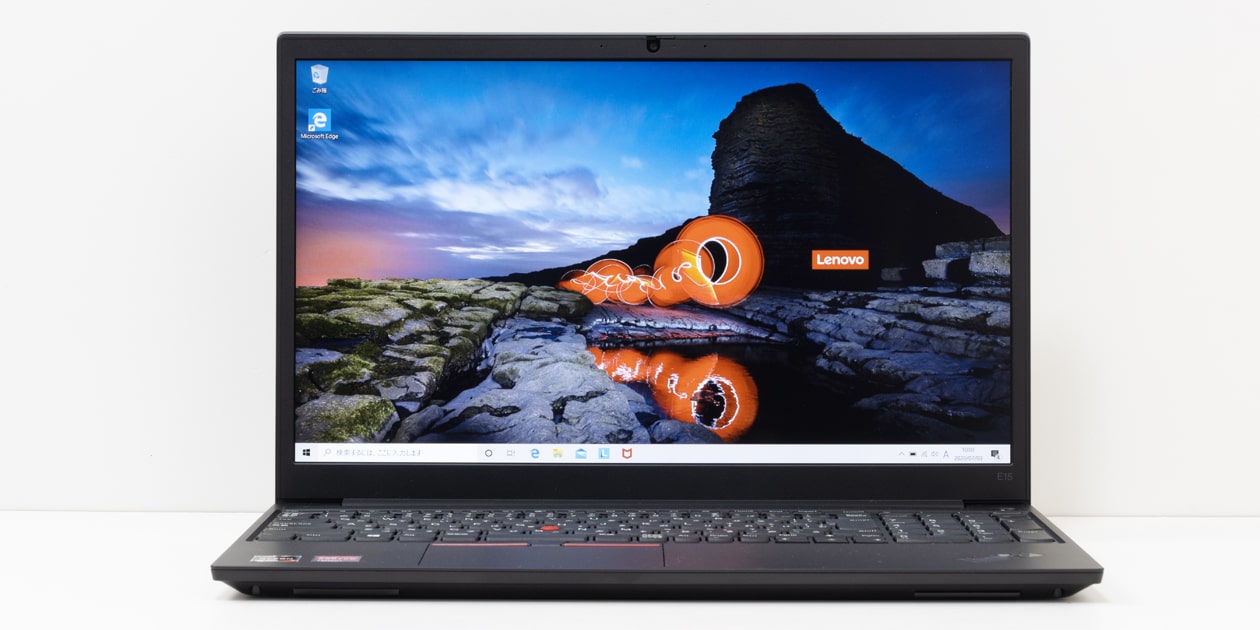 ThinkPad E15 Gen 2 (AMD) レビュー：第3世代Ryzenモバイル搭載の超