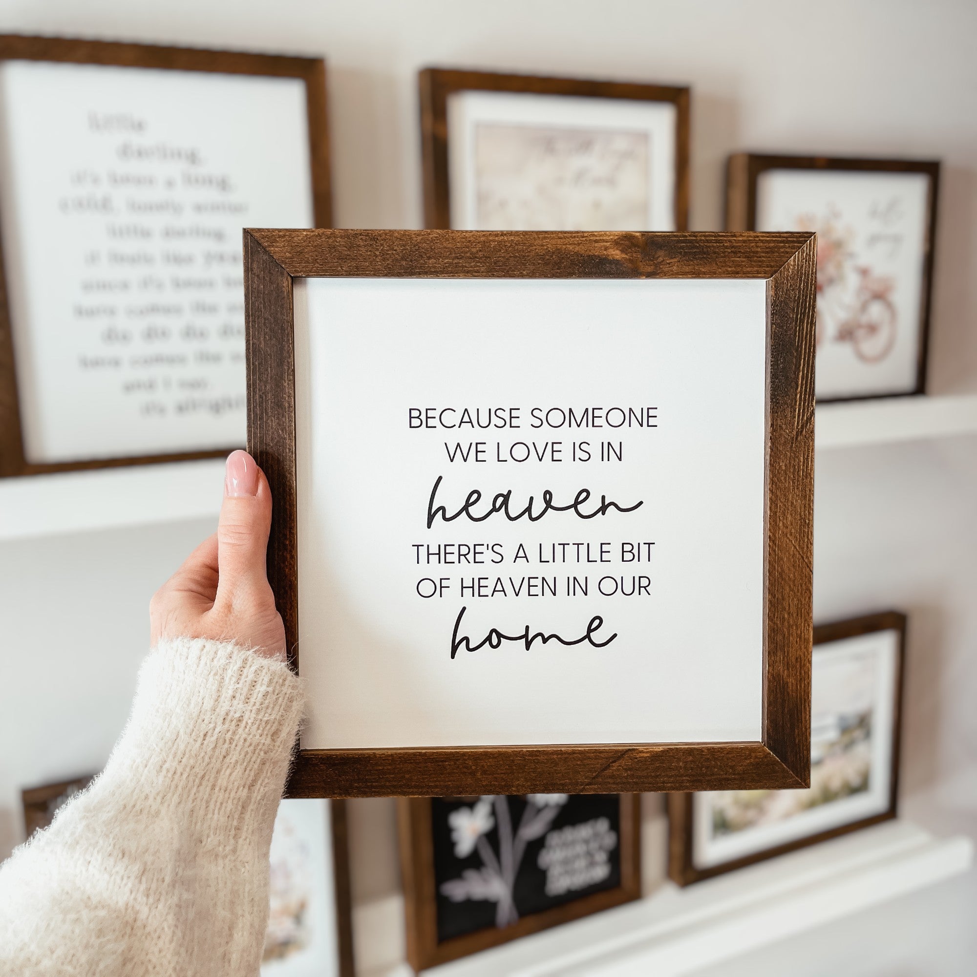 Someone In Heaven Sign – Knotty Design Co.