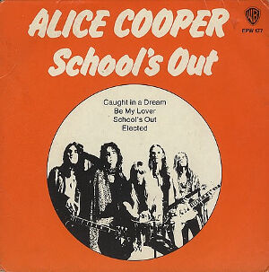 School's Out / スクールズ・アウト（Alice Cooper / アリス・クーパー