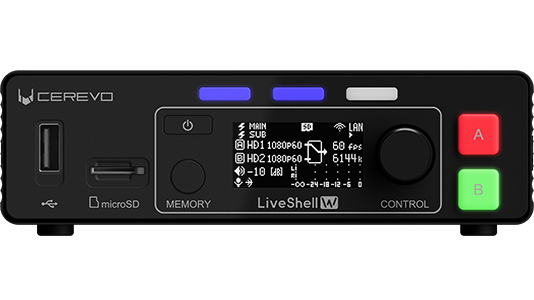 Cerevo LiveShellシリーズ トップページ | Cerevo