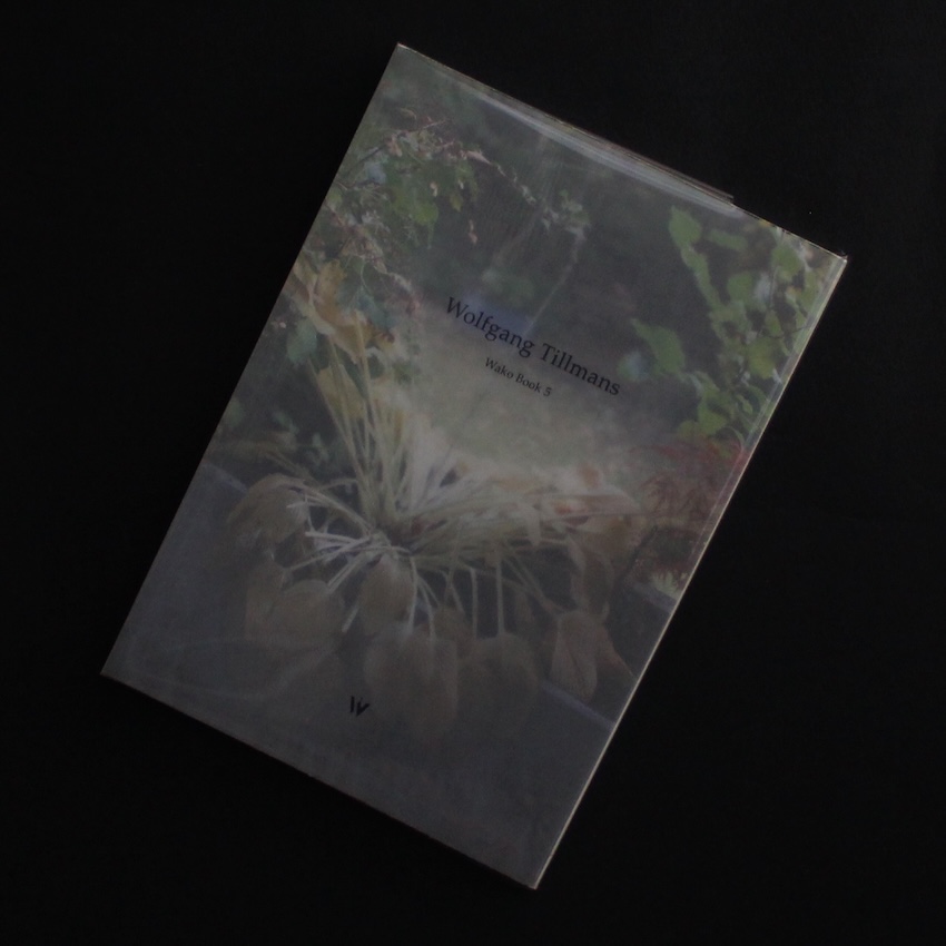 Wolfgang Tillmans / Wako Book 5 - Wolfgang Tillmans