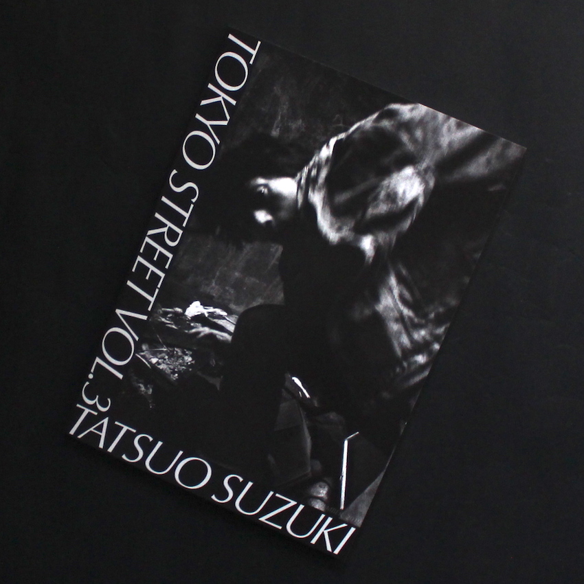 Tokyo Street Vol.3（Signed） - 鈴木 達朗 / Tatsuo Suzuki