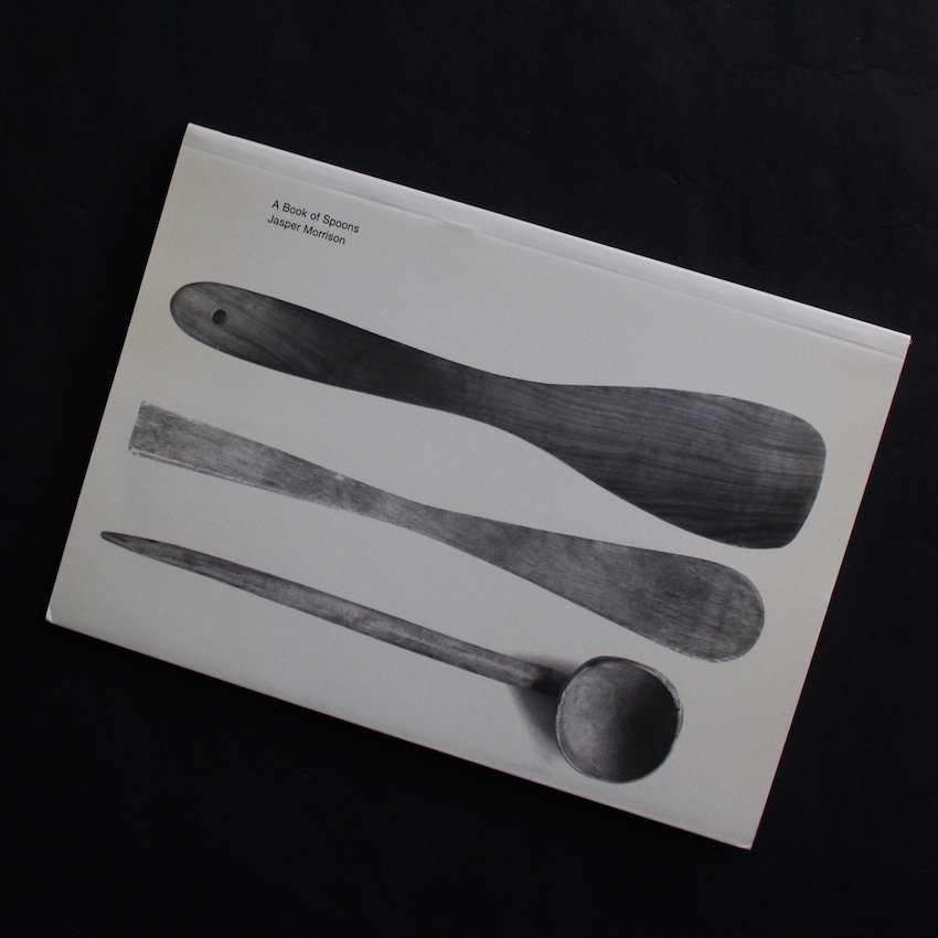 A Book of Spoons（Signed） - Jasper Morrison