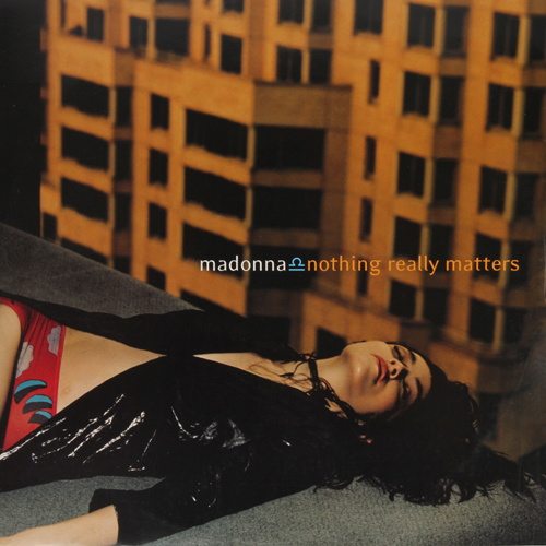 NOTHING REALLY MATTERS | madonnaunderground