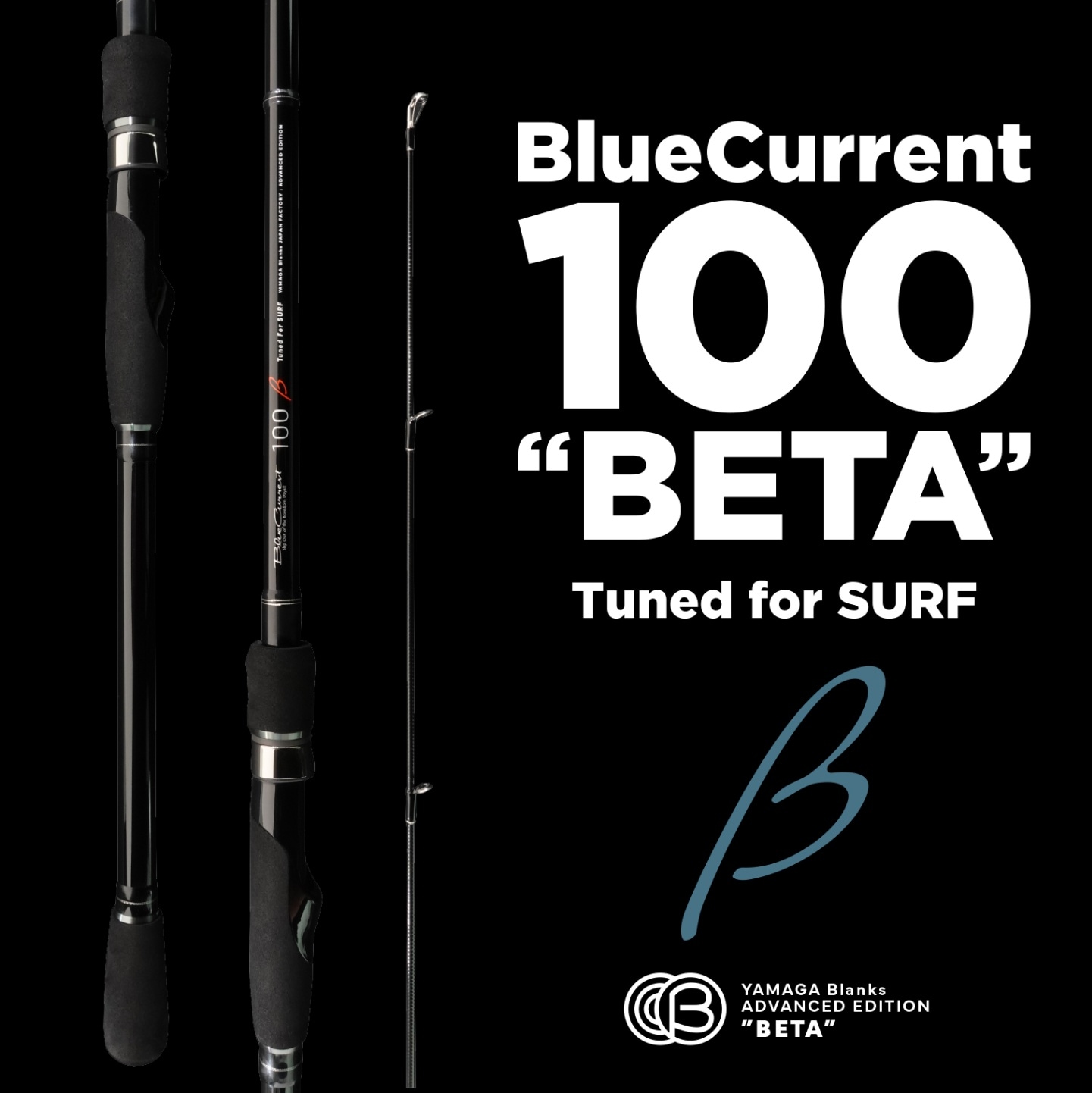 抽選受付】BlueCurrent 100 “BETA” Tuned for SURF | LIMITED ROD