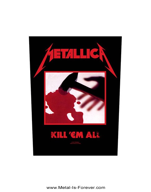 METALLICA -メタリカ- KILL 'EM ALL 「キル・エム・オール～血染めの