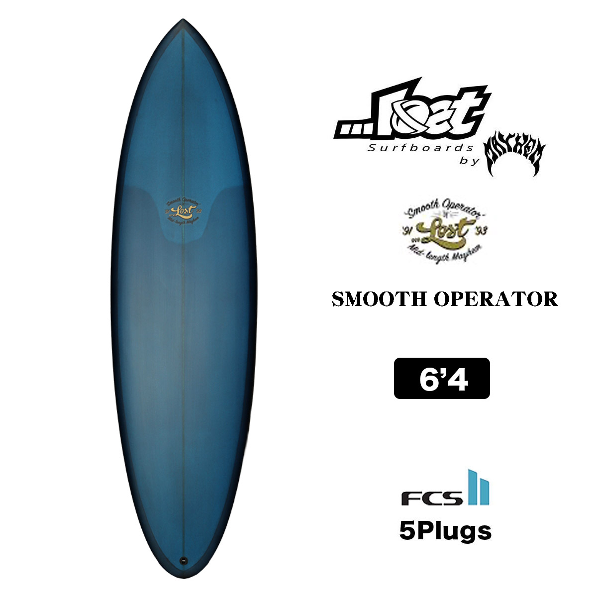 極美品】LOST6'4″『SMOOTH OPERATOR』