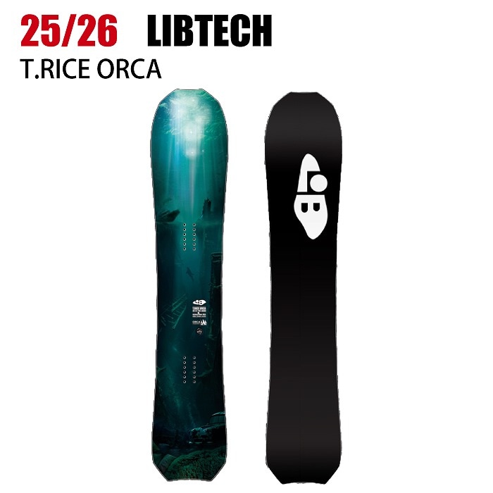 2026 LIBTECH リブテック T.RICE ORCA トラビス ライス オルカ 25-26
