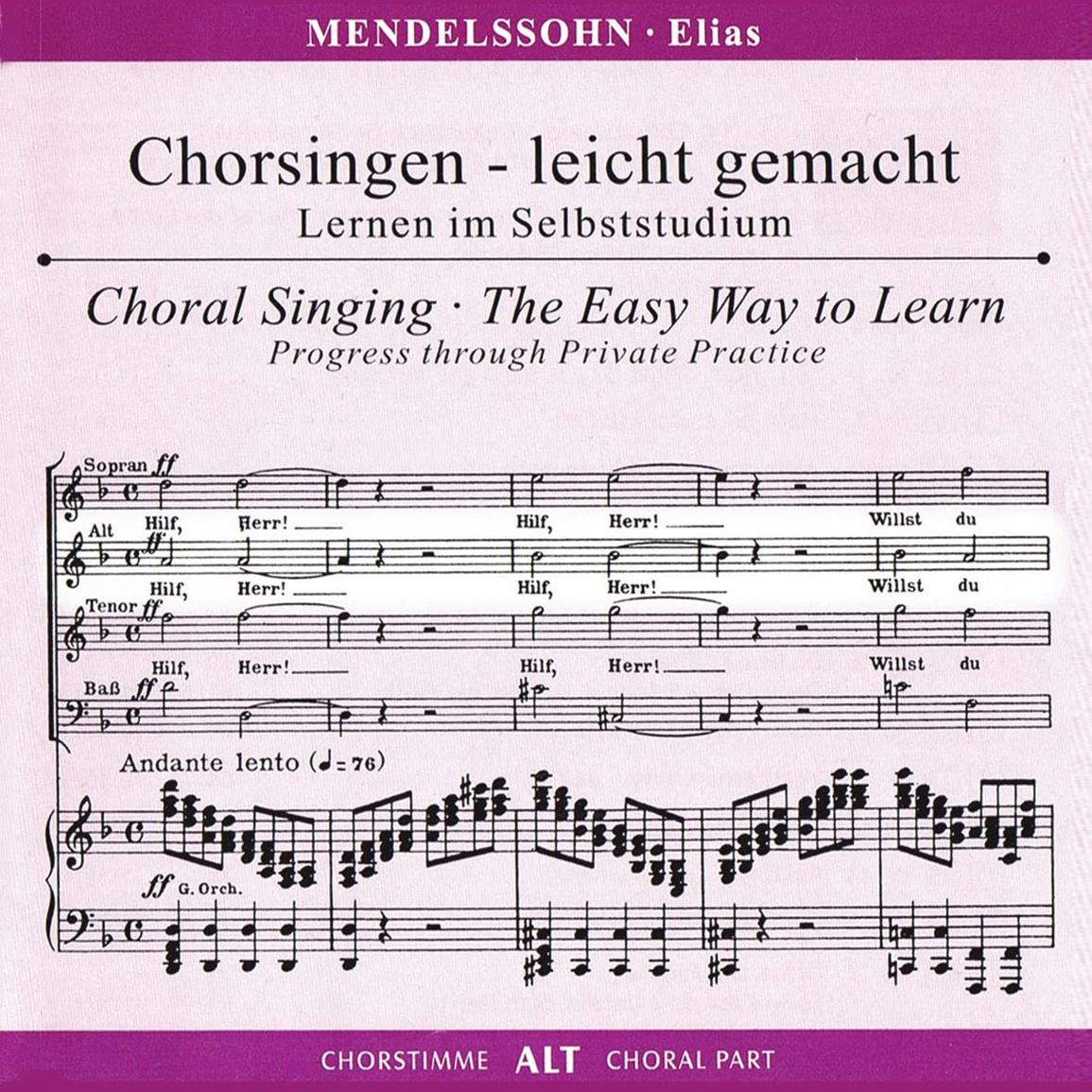 Chorsingen leicht gemacht - Felix Mendelssohn: Elias (Alt) (2 CDs