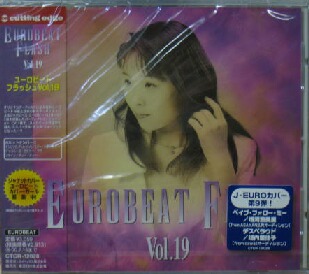 EUROBEAT FLASH VOL.19 (CTCR-12028) Y3 後程済 - メガミックス