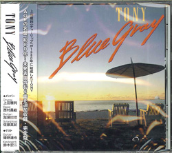 芽瑠璃堂 ＞ TONY 上田雅利(チューリップ)によるAORバンドの唯一作が初