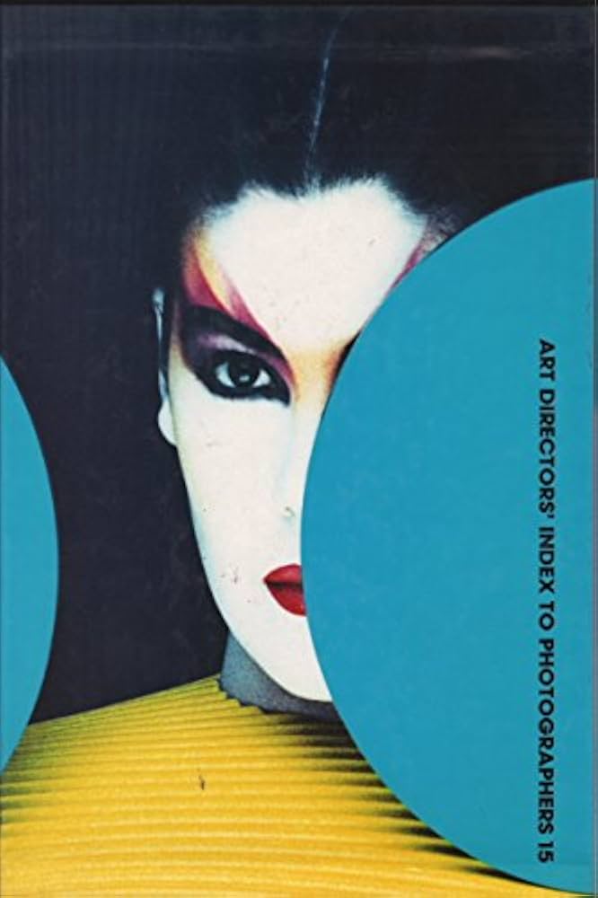 Art Directors' Index to Photographers 15, Volume 1: Europe