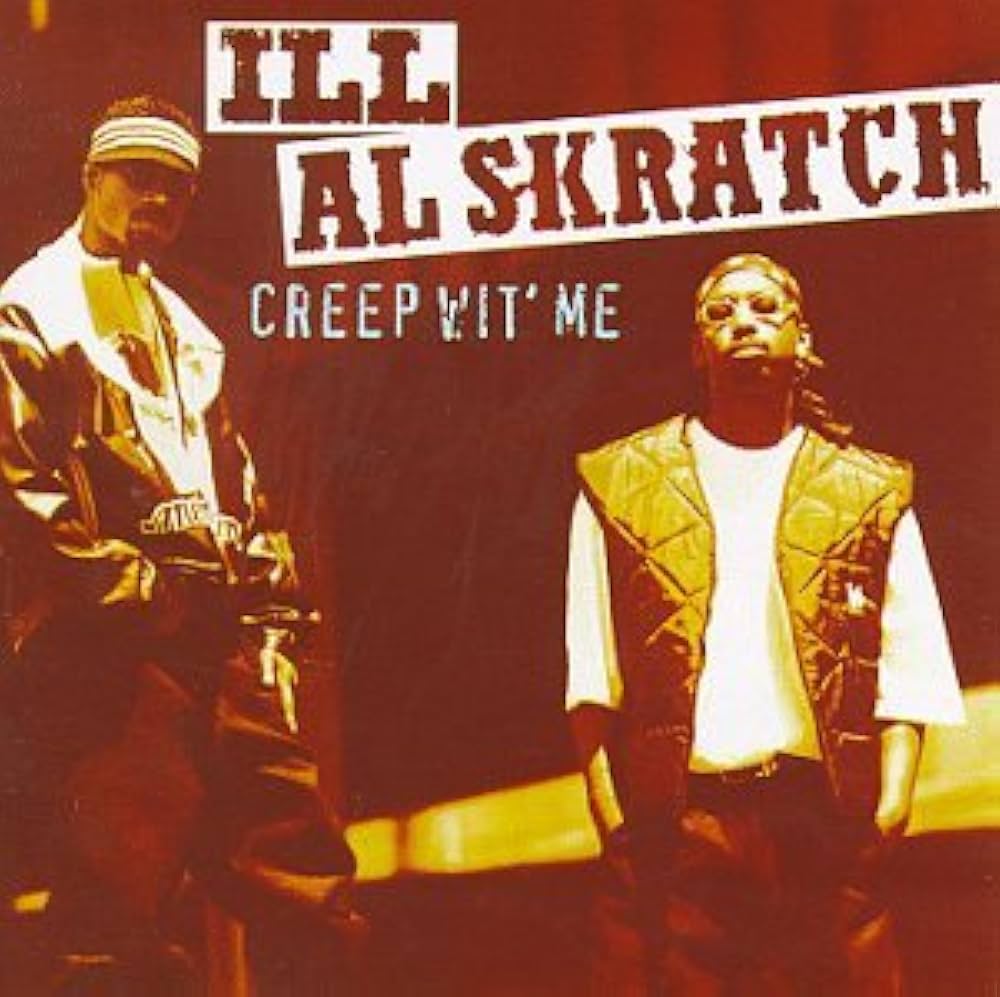 Ill Al Skratch - Creep Wit' Me - Amazon.com Music