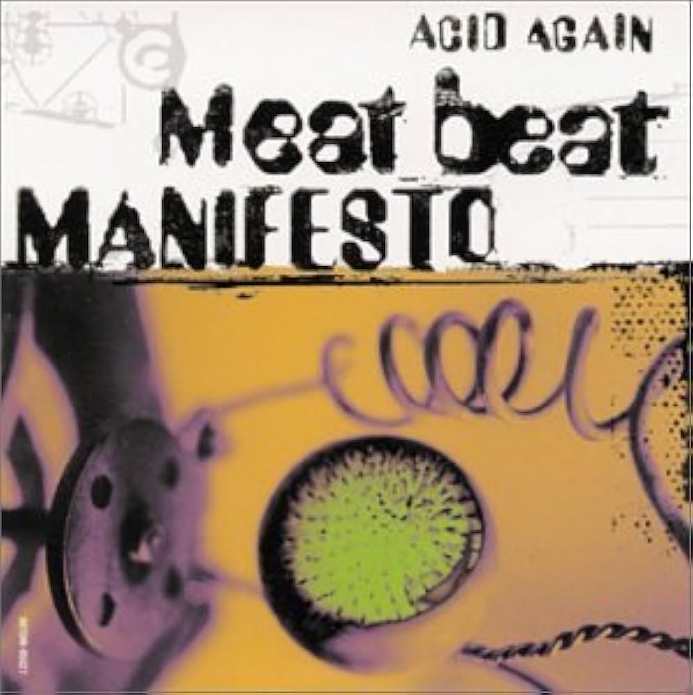 Meat Beat Manifesto - Acid Again - Amazon.com Music