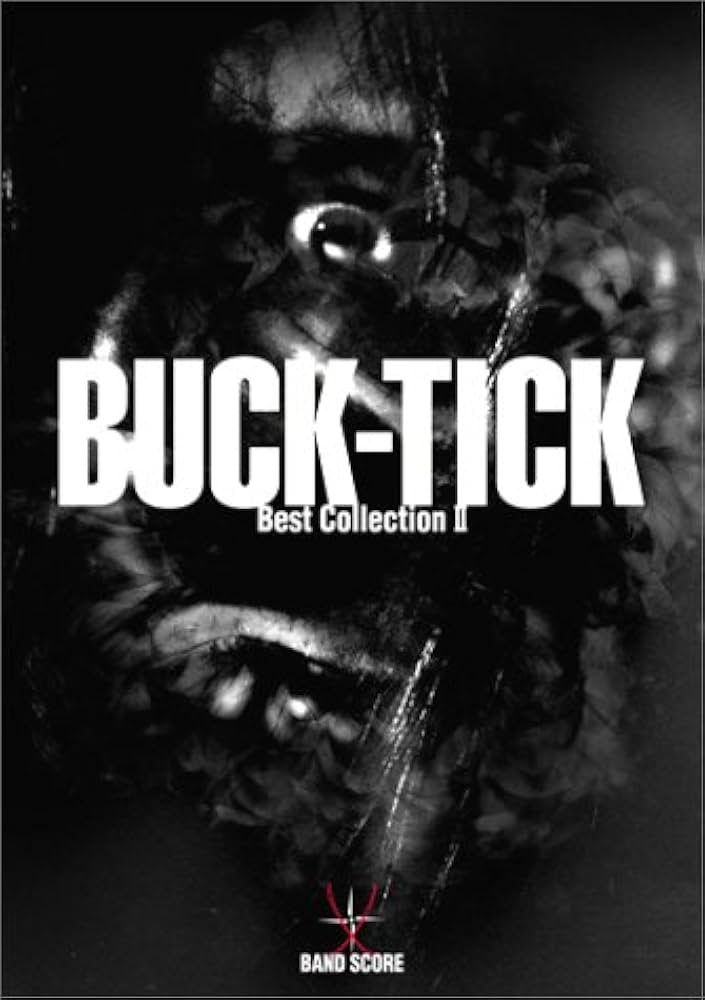 Amazon.co.jp: BS BUCK-TICK Best Collection 2 (BAND SCORE