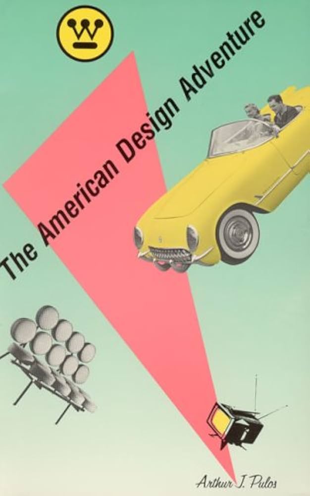 Amazon | The American Design Adventure, 1940-1975 | Pulos, Arthur