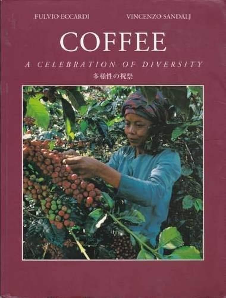 Amazon.co.jp: COFFEE 多様性への祝祭 日本語版 : 本