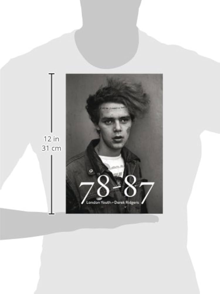 Amazon.com: Derek Ridgers: 78-87 London Youth: 9788862083591