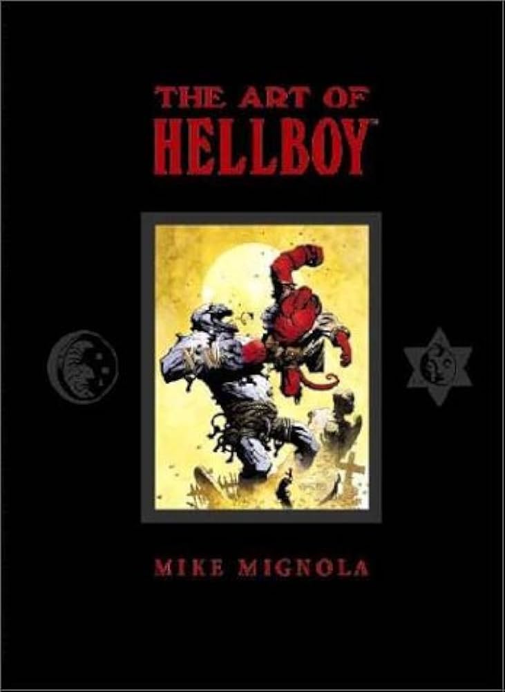 The Art of Hellboy: Mignola, Mike, Mignola, Mike: 9781569719107