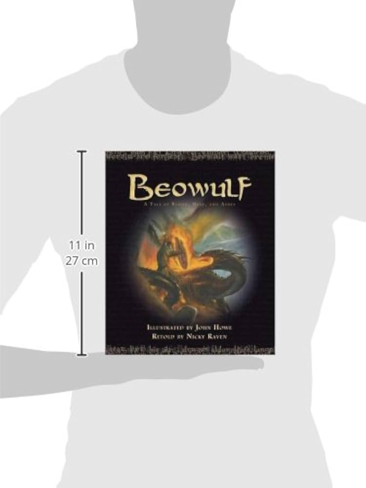 Beowulf: A Tale of Blood, Heat, and Ashes: Raven, Nicky, Howe