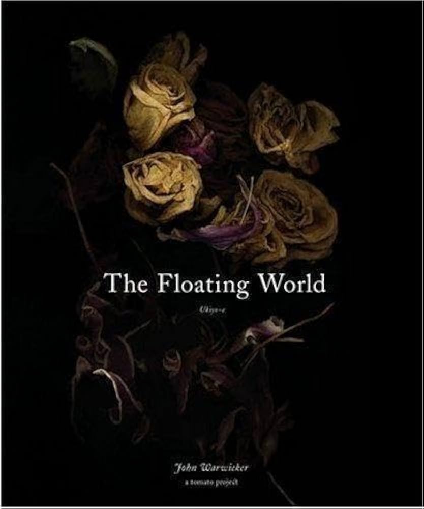 Floating World: UKiyo-e : Warwicker, John: Amazon.sg: Books
