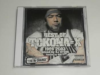 Amazon.co.jp: CD『BEST OF TOKONA-X 1996-2003 mixed by DJ RYOW