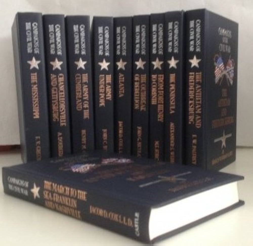 The Campaigns of The Civil War (13 Volumes): Various Multiple