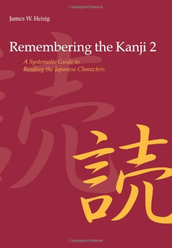 Amazon.com: Remembering the Kanji, Vol. 2: A Systematic Guide to