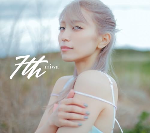 7th(初回生産限定盤) | miwa | オリコンニュース（ORICON NEWS）