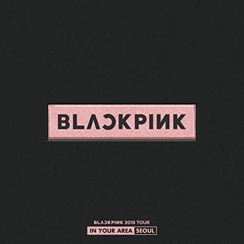 Amazon.com: BLACKPINK 2018 TOUR 'IN YOUR AREA' SEOUL (Live