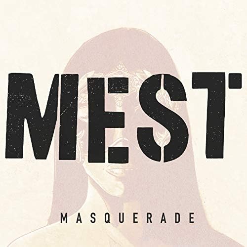Amazon.co.jp: Masquerade : Mest: デジタルミュージック