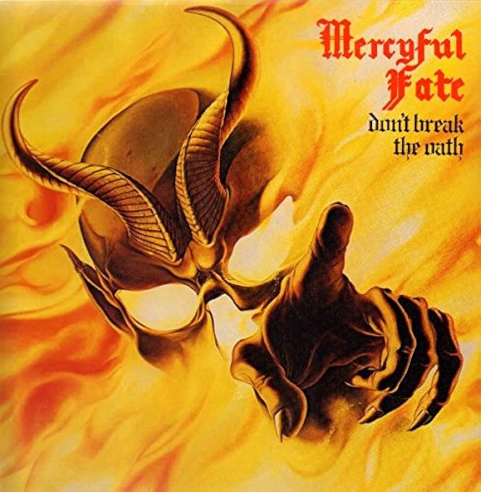 Amazon.com: Mercyful Fate - Don't Break The Oath - Roadrunner