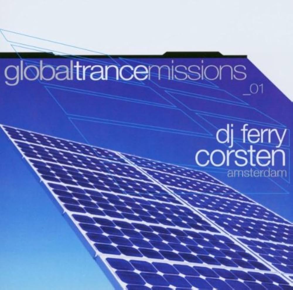 Corsten, Ferry - Global Trancemissions - Amazon.com Music
