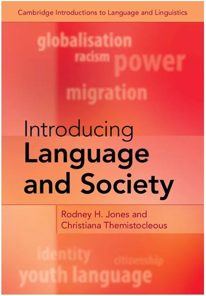 Introducing Language and Society (Cambridge Introductions to