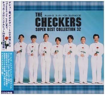 チェッカーズ - THE CHECKERS SUPER BEST COLLECTION - Amazon.com Music