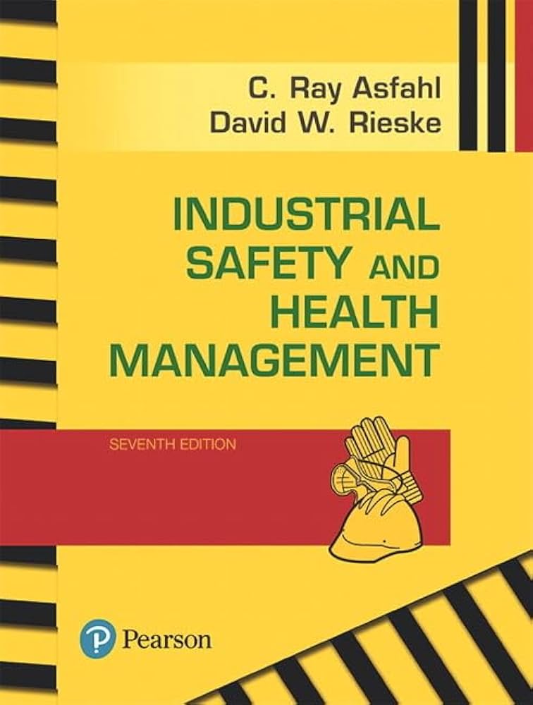 Industrial Safety and Health Management (What's New in Engineering