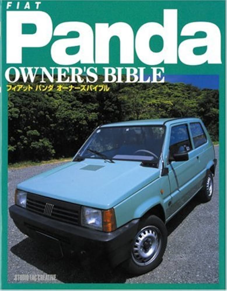 フィアットパンダ オーナーズバイブル |本 | 通販 | Amazon