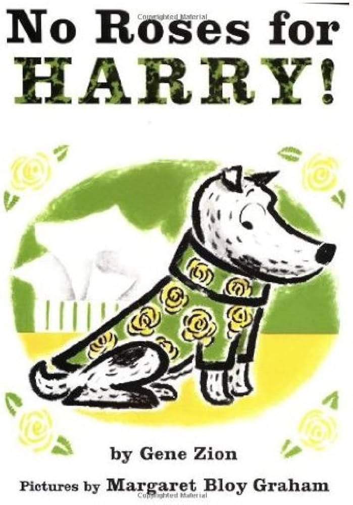 Amazon | No Roses for Harry (Harry the Dog) | Zion, Gene | Pets