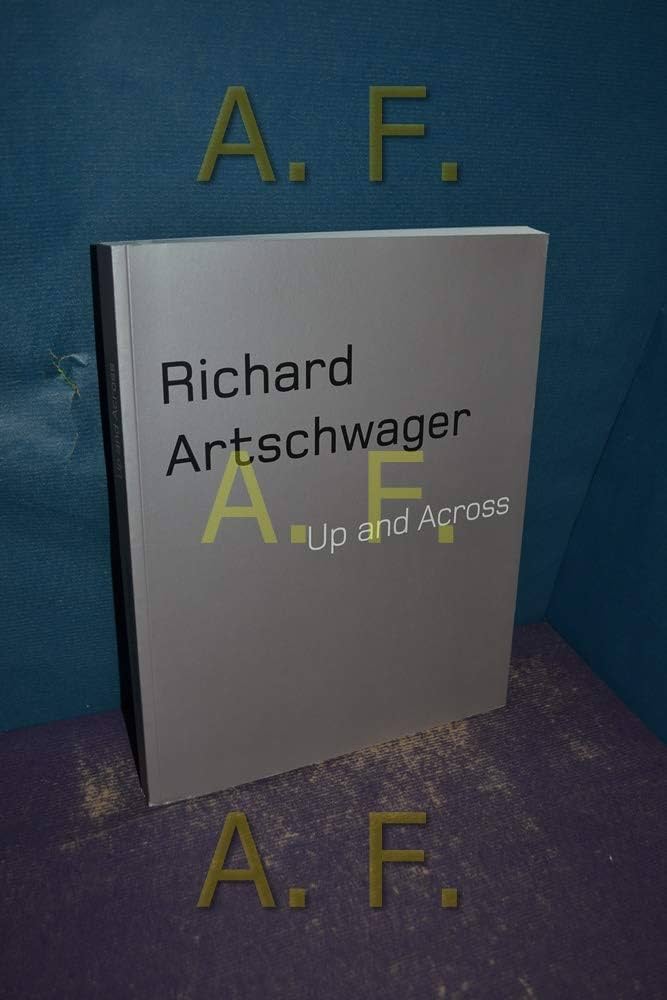 Amazon.co.jp: Richard Artschwager: Up And Across : Artschwager