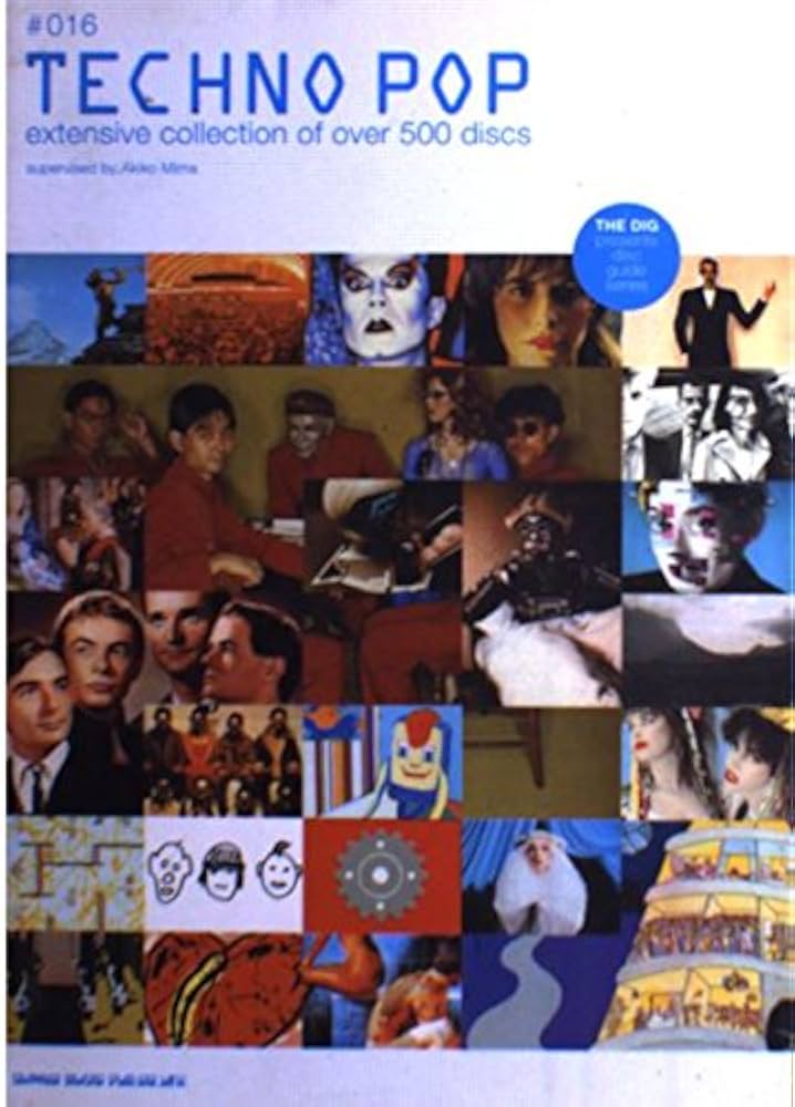テクノ・ポップ (THE DIG PRESENTS DISC GUIDE SERIES) (デイスク