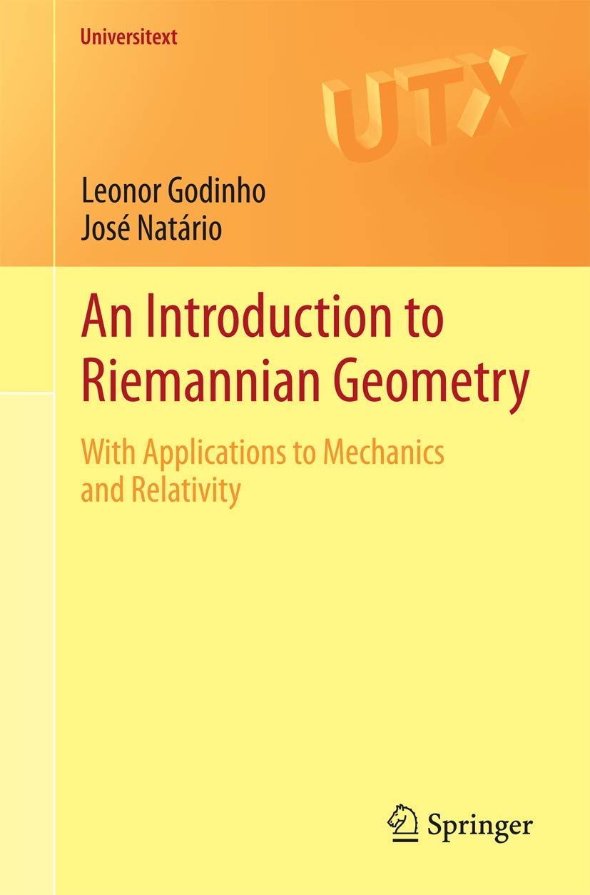 An Introduction to Riemannian Geometry: With Applications to